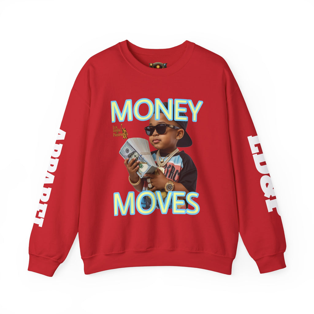 Money Moves Unisex Sweatshirt - LD&P APPAREL