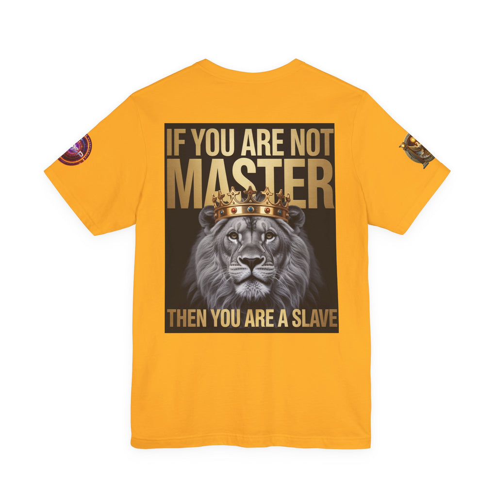 T-Shirt Master or slave LD&amp;P APPAREL Design Unisex Jersey Short Sleeve Tee