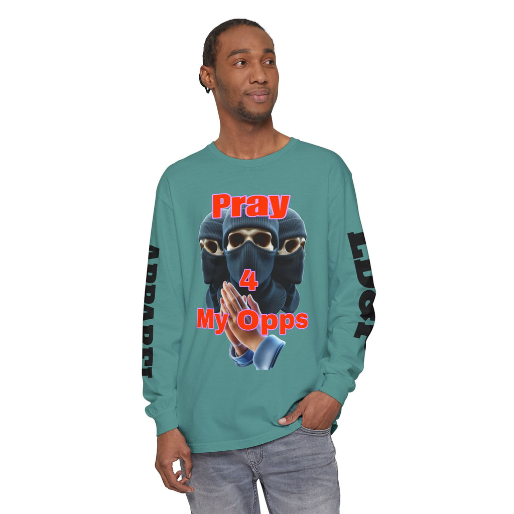 Pray 4 My Opps Long Sleeve T-Shirt - Bad Temper Design