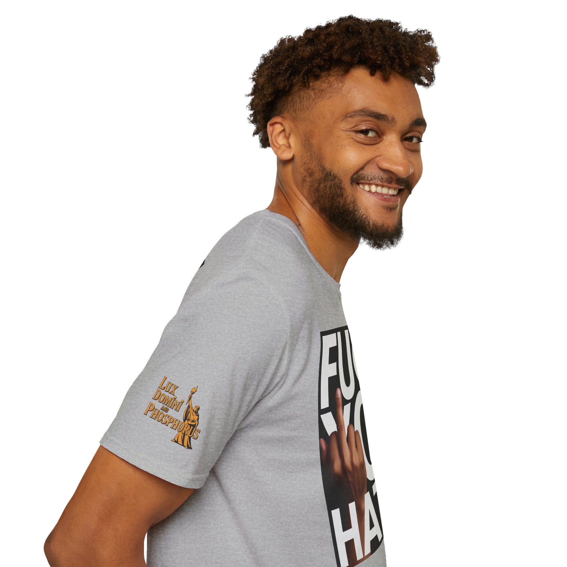 Fuck You Hater  LD&P APPAREL T‑Shirt