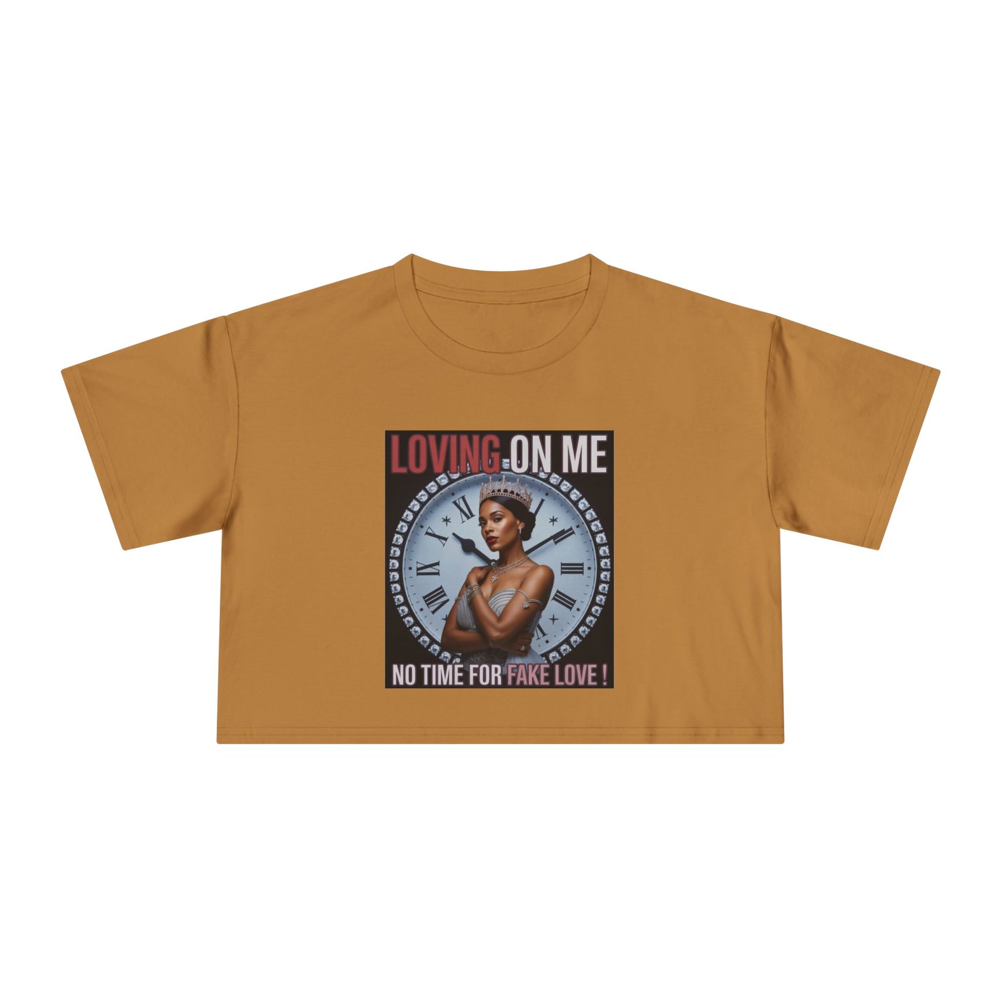 Loving On Me Crop Tee — "No Time for Fake Love" Women's Graphic Tee