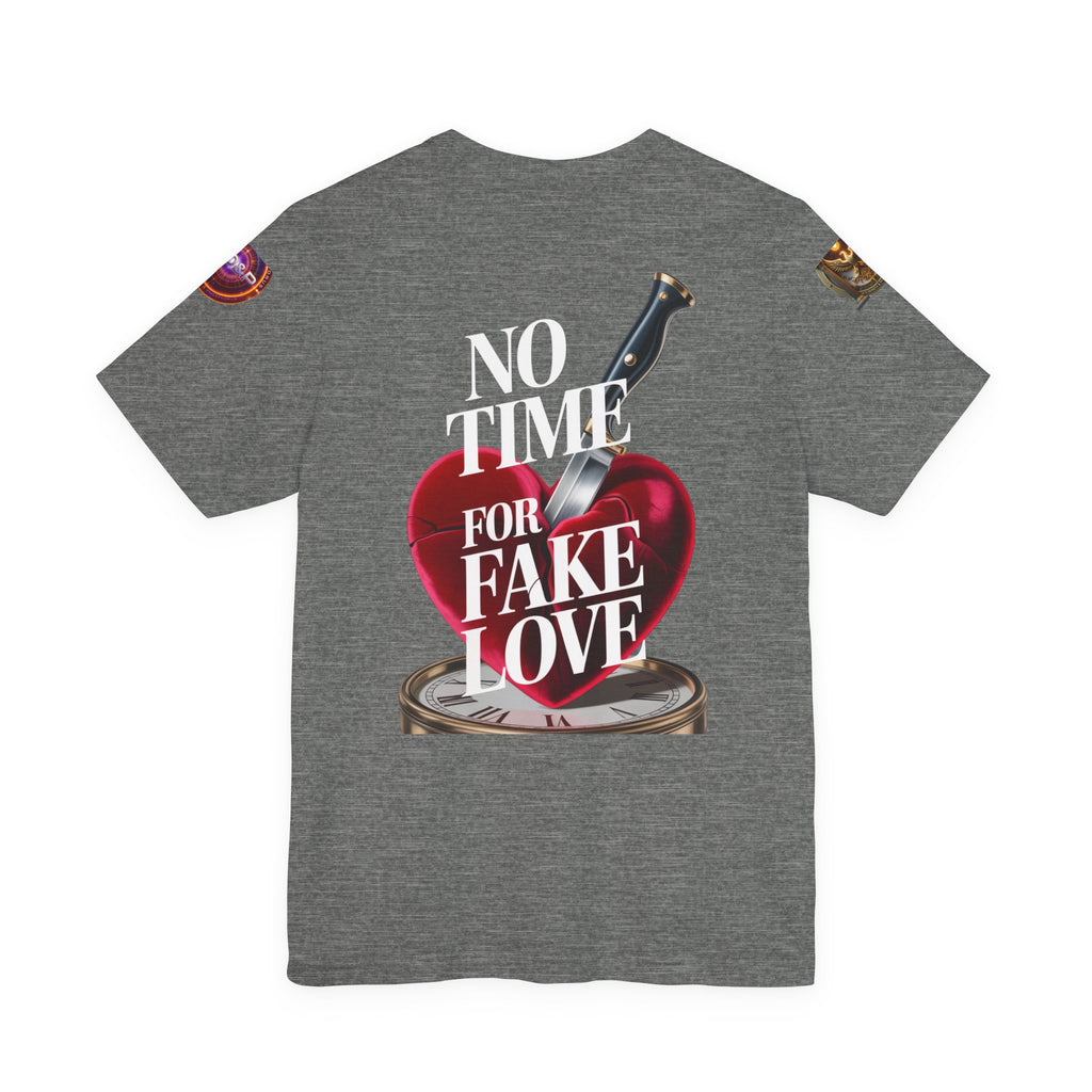 Short Sleeve Tee - No Fake Love Design