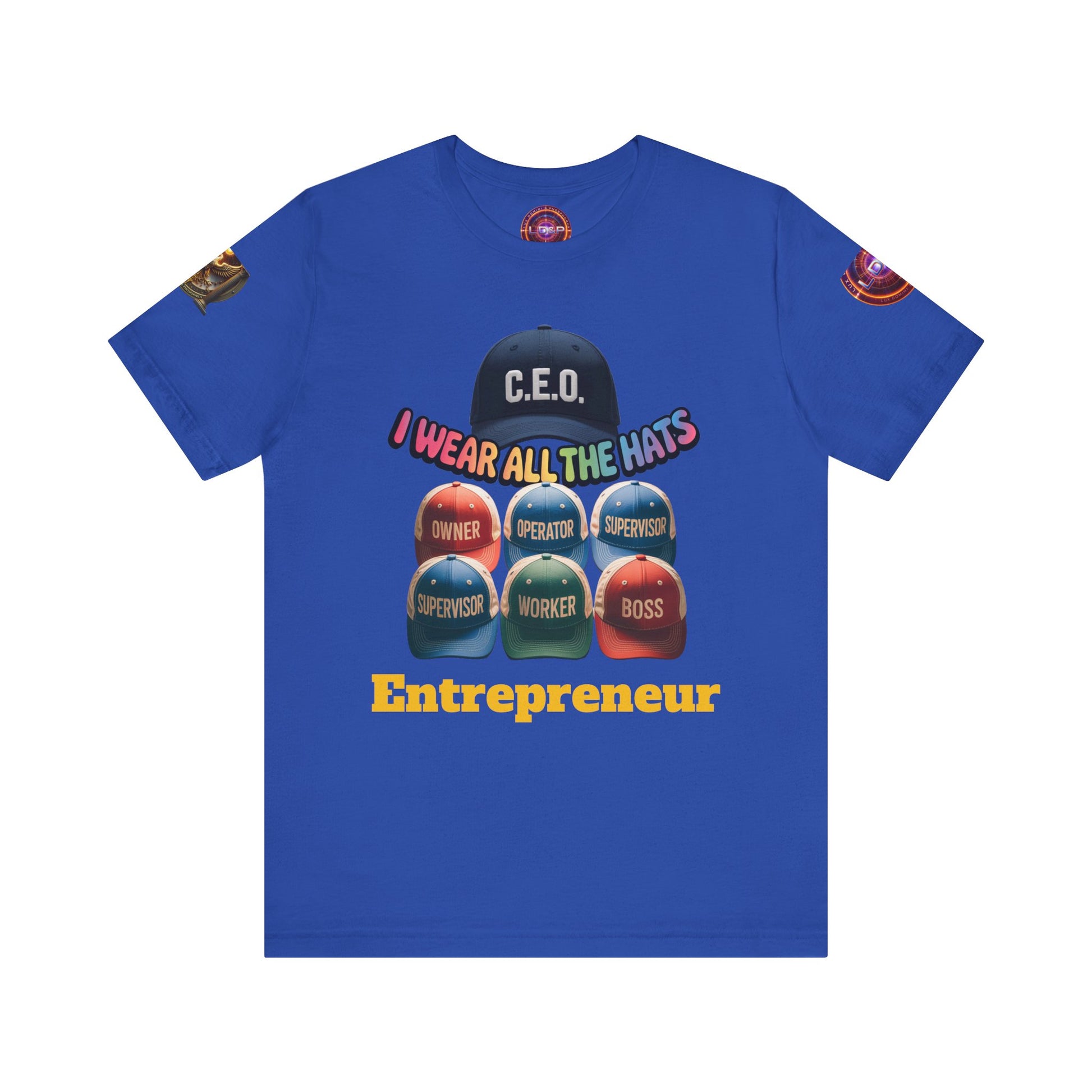 Entrepreneur Hat Unisex Tee - I Wear All The Hats Design
