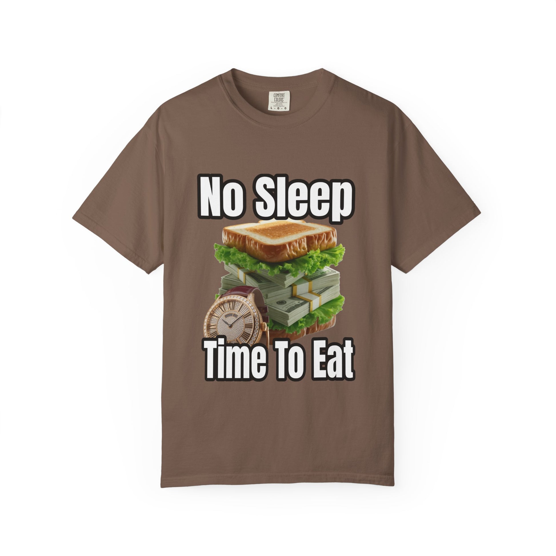 Garment-Dyed T-shirt - No Sleep, Time to Eat