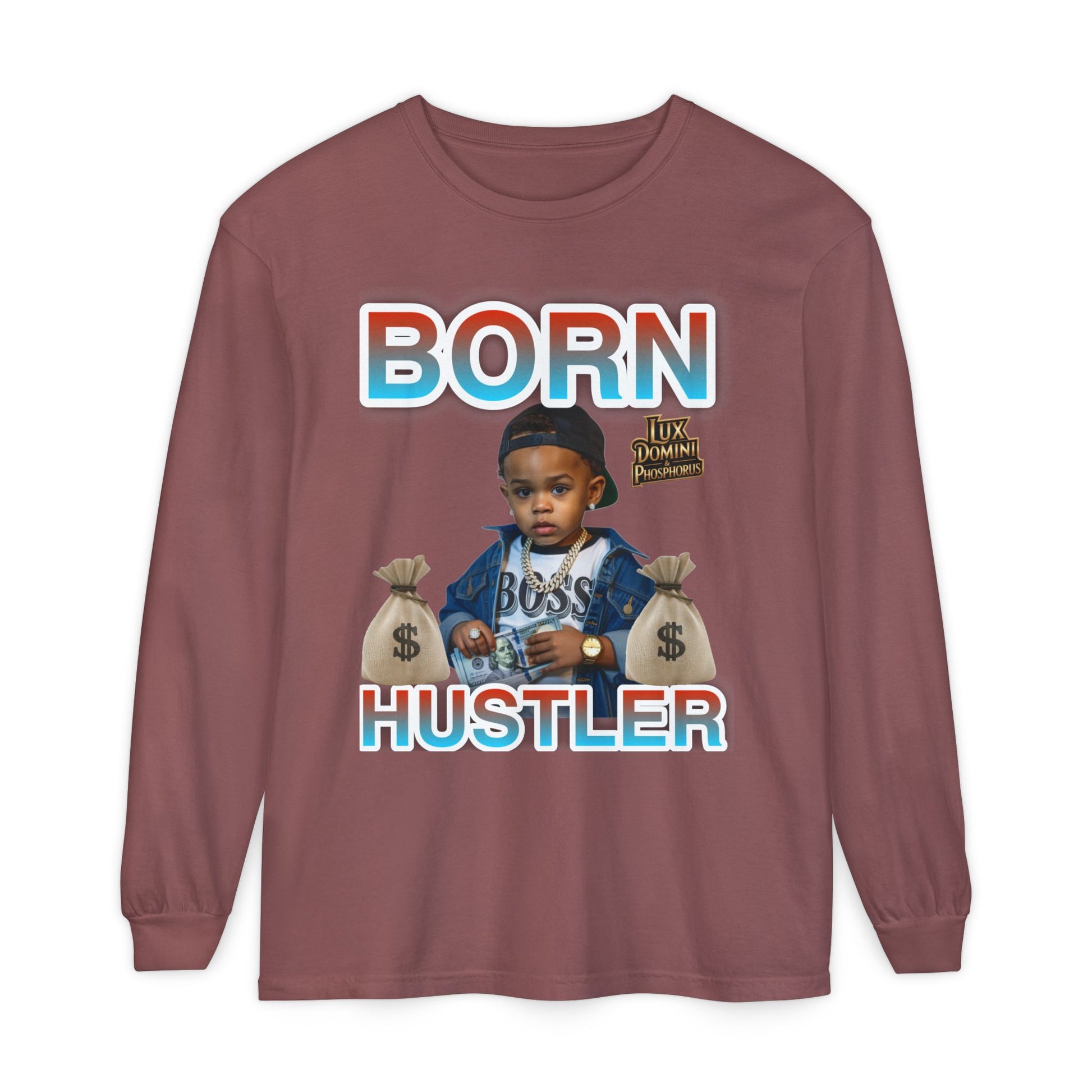 Long Sleeve T-Shirt Born Hustler Apparel