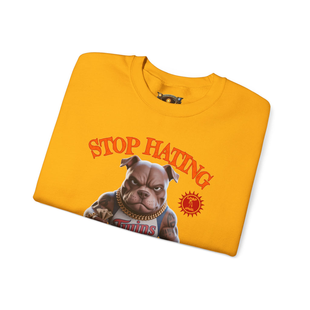 Unisex Sweatshirt Stop Hating LD&P Apparel Design