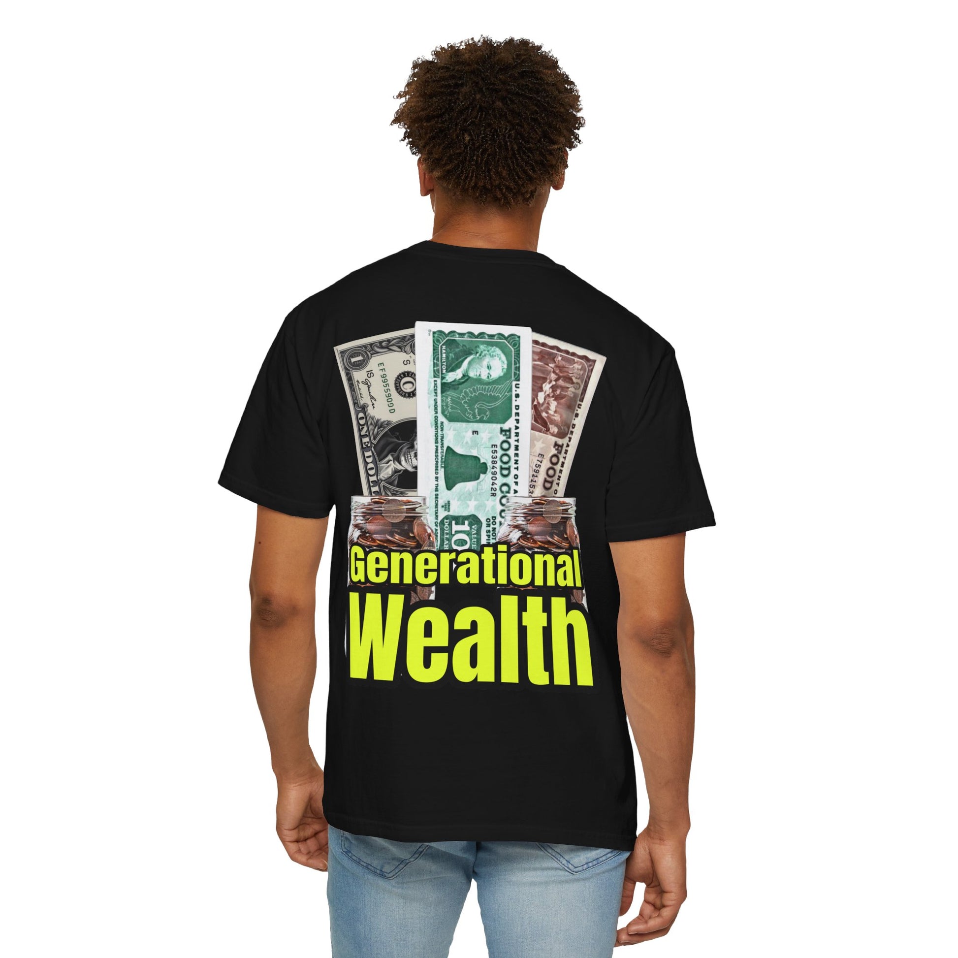 Garment-Dyed T-shirt Generational Wealth Tee