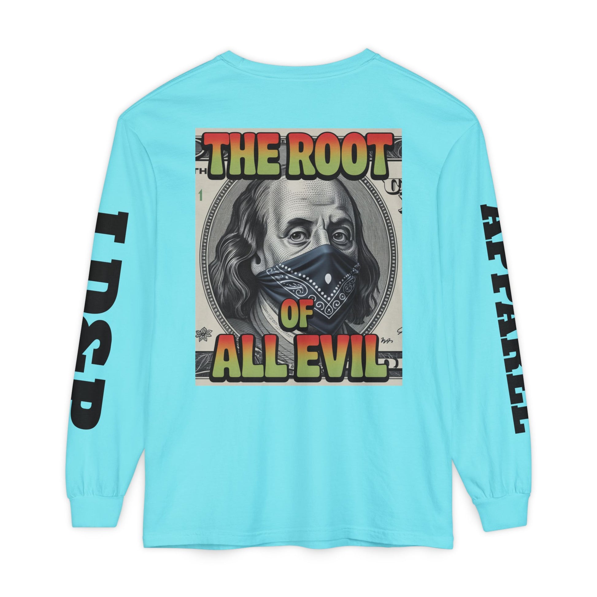 Garment-Dyed Long Sleeve T-Shirt The Root of Evil