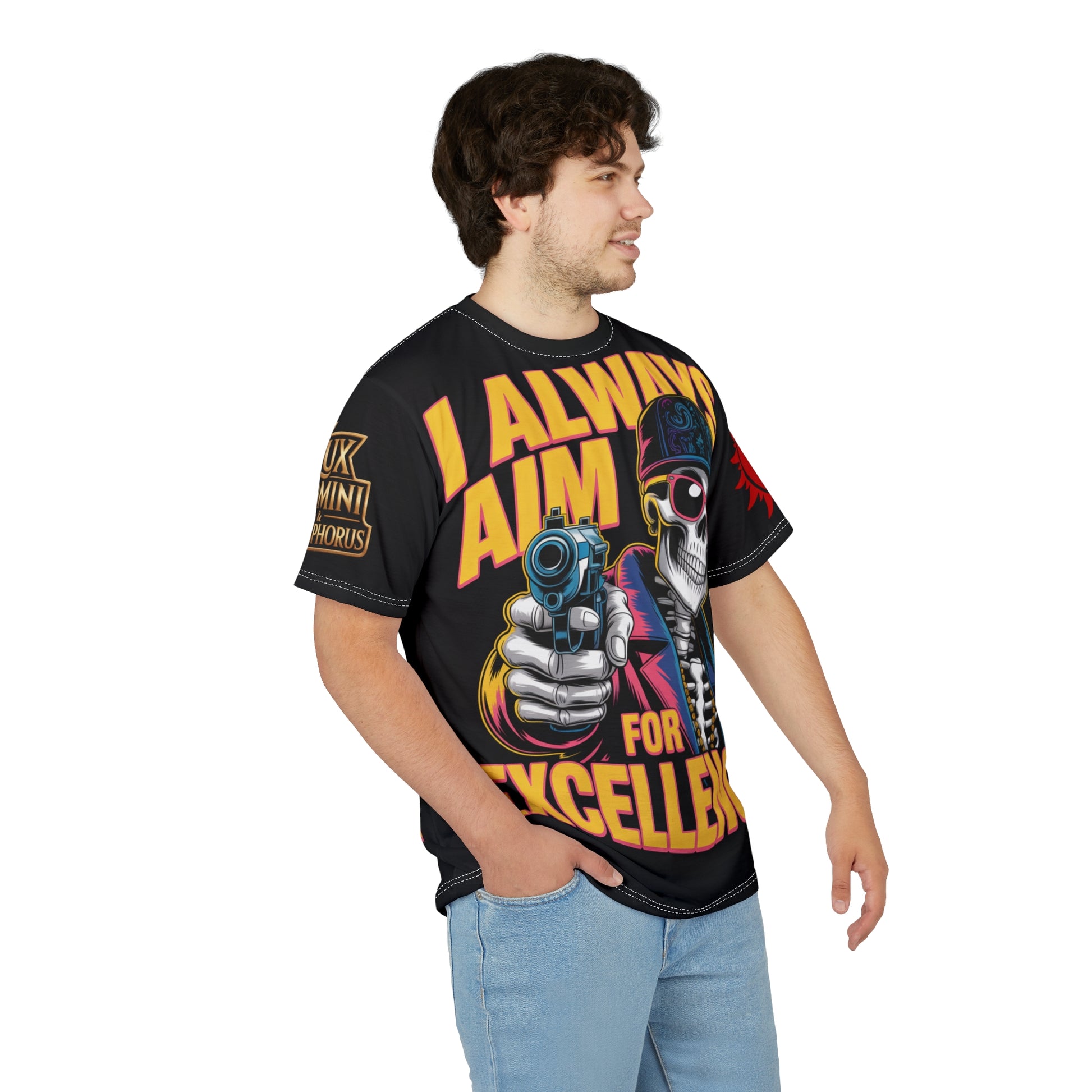 I ALWAYS AIM FOR EXCELLENCE Unisex Tee - 'The World Is Mine' LD&P Apparel Design