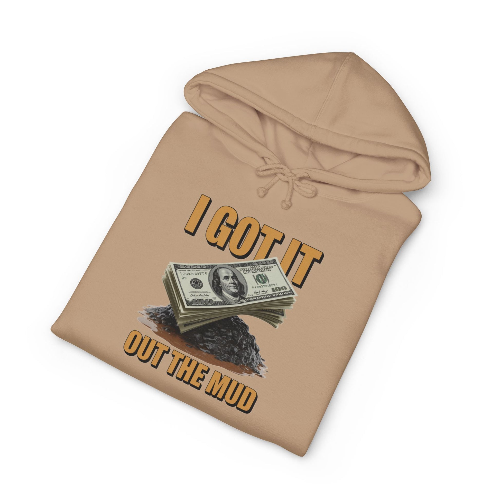 I Got It Out The Mud Hoodie — Money Stack Graphic Hoodie