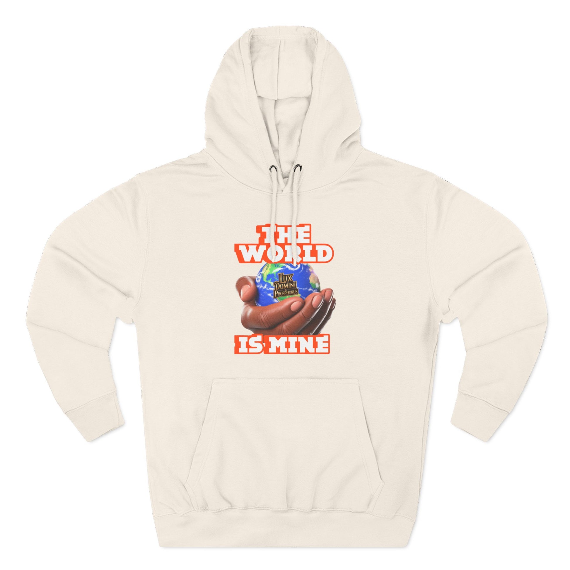 Hoodie - Lux Domini and Phosphorus The World Is Mine Design