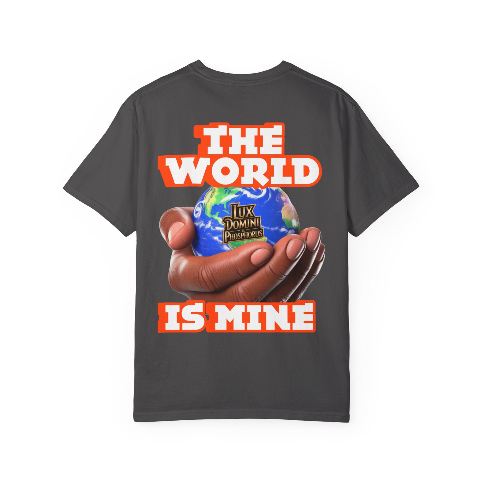 Unisex T-shirt Lux Domini and Phosphoros The World is Mine Design