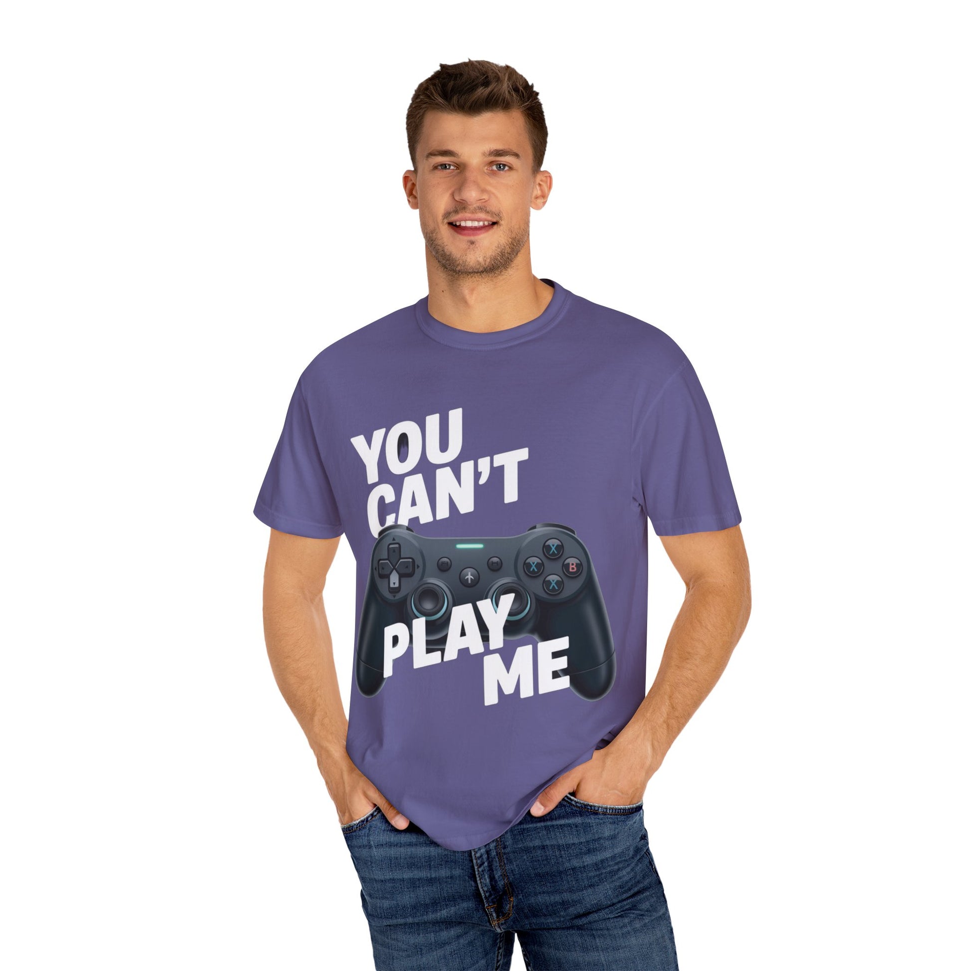 T-Shirt - 'You can't play me' Unisex Garment-Dyed Tee