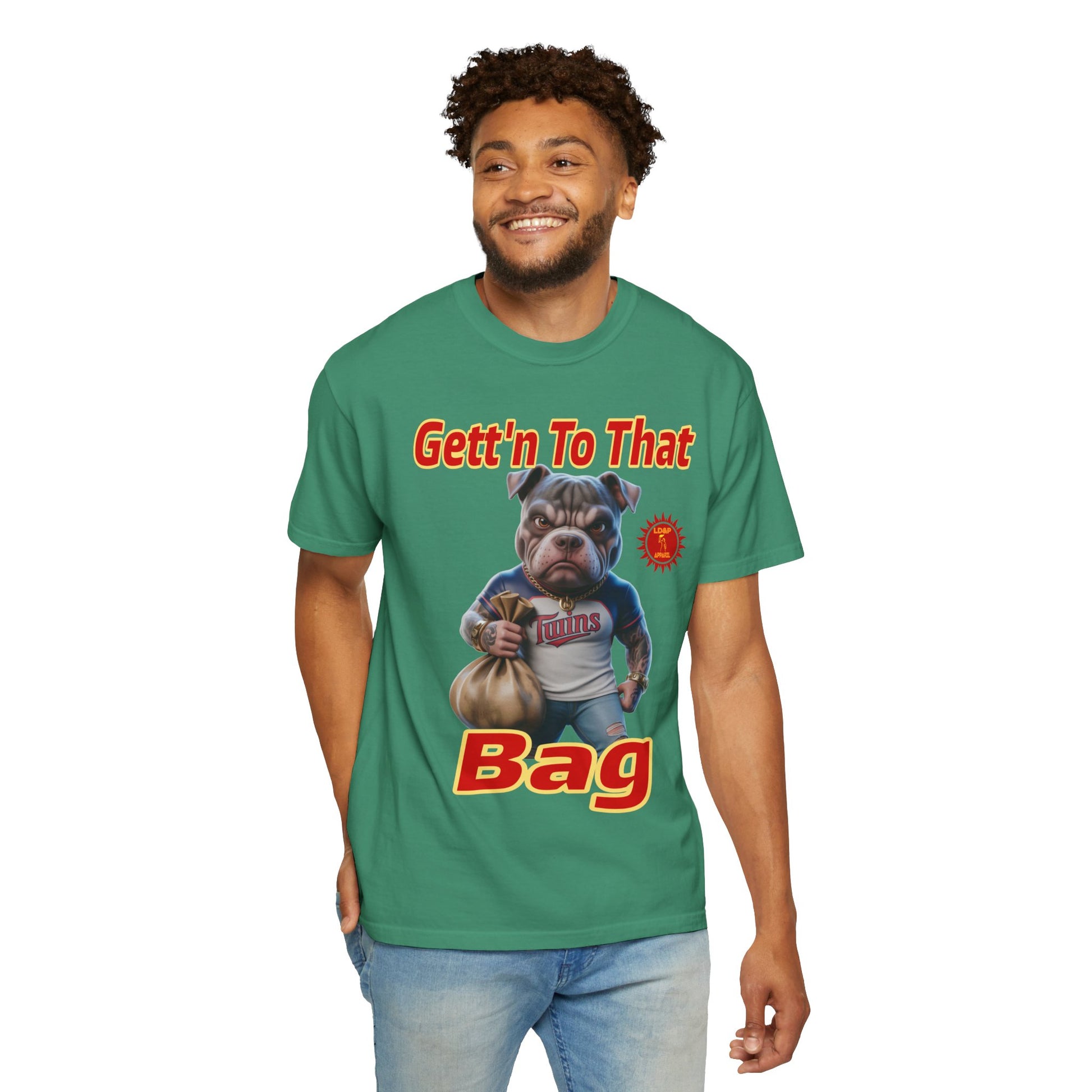 Garment-Dyed T-shirt - Gett'n To The Bag Design