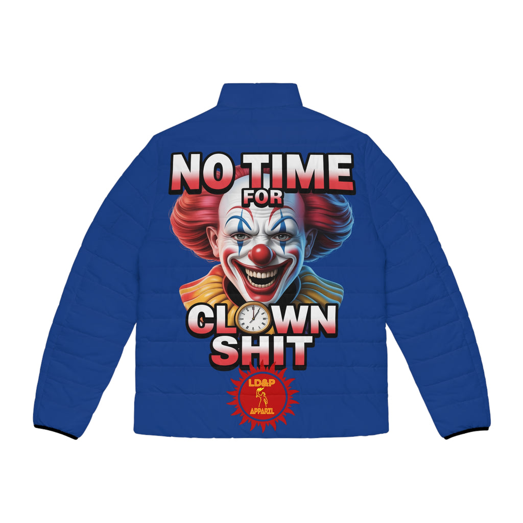 Puffer Jacket - No Time For Clown Shit LD&P Apparel Design Blue