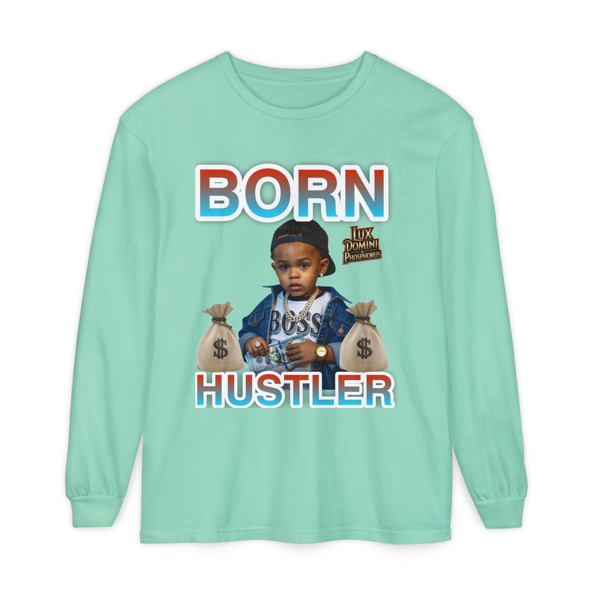 Long Sleeve T-Shirt Born Hustler Apparel
