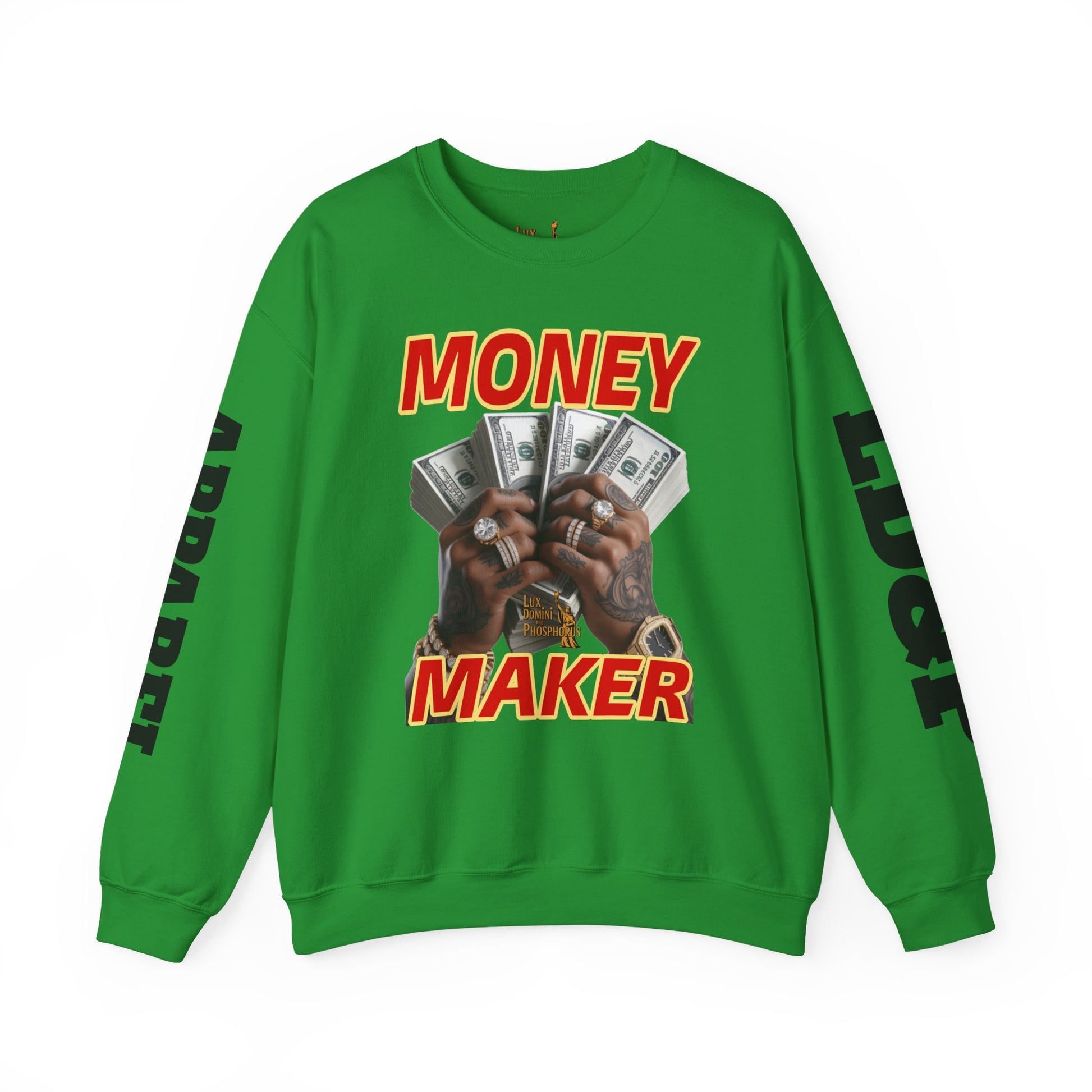 Money Maker Unisex Sweatshirt - LD&P APPAREL Design