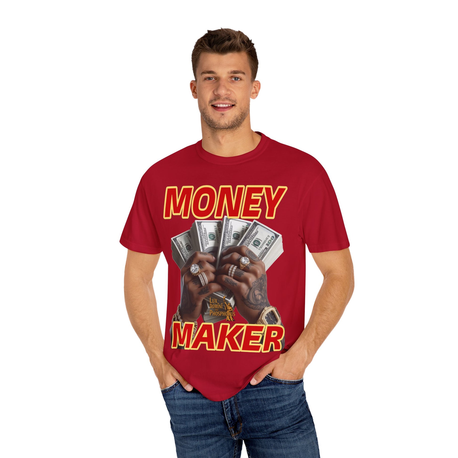 Money Maker T-Shirt - Unisex Garment-Dyed Tee