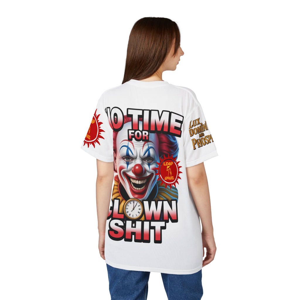 No Time For Clown Unisex Tee - white