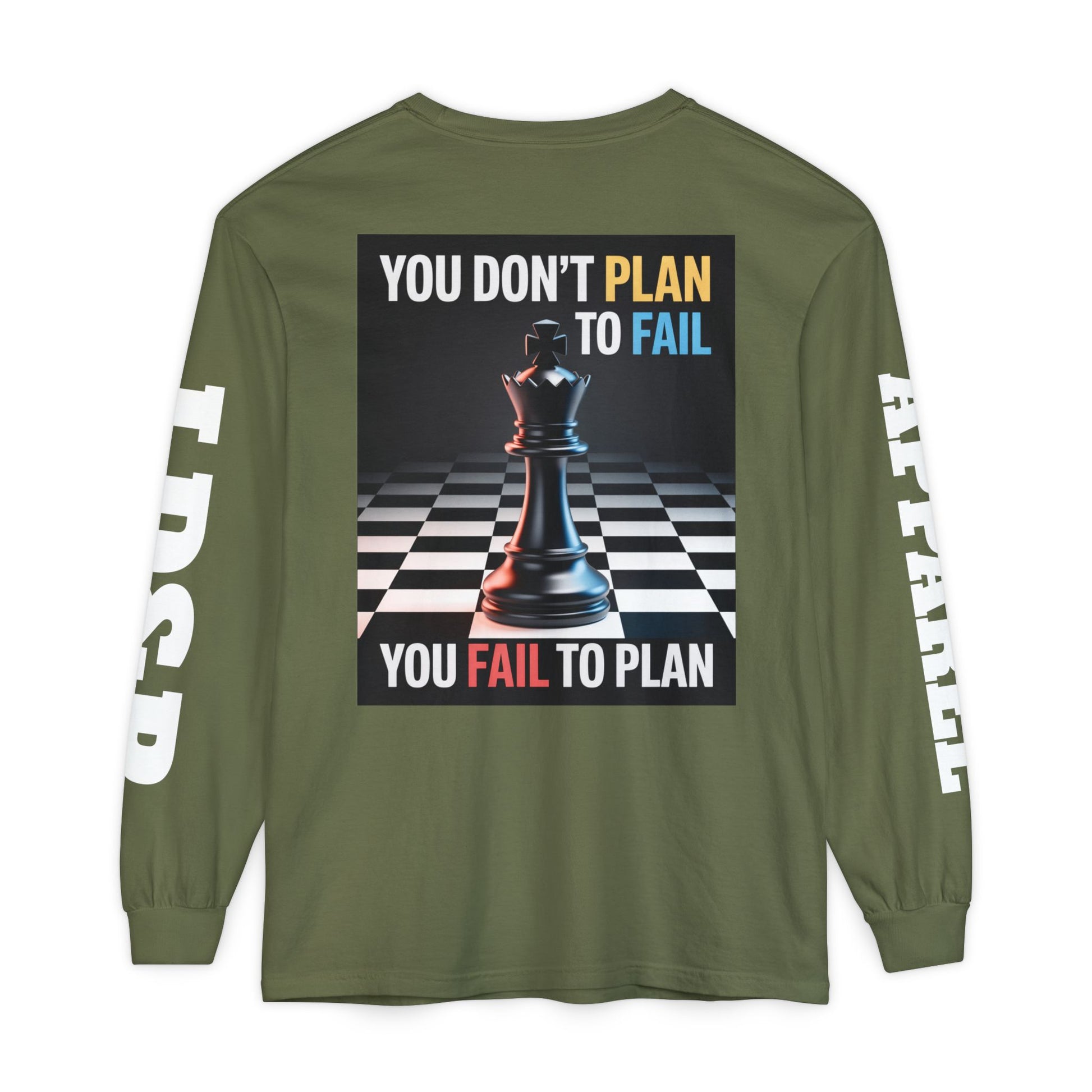 You Don't PlanTo Fail' Long Sleeve T-Shirt