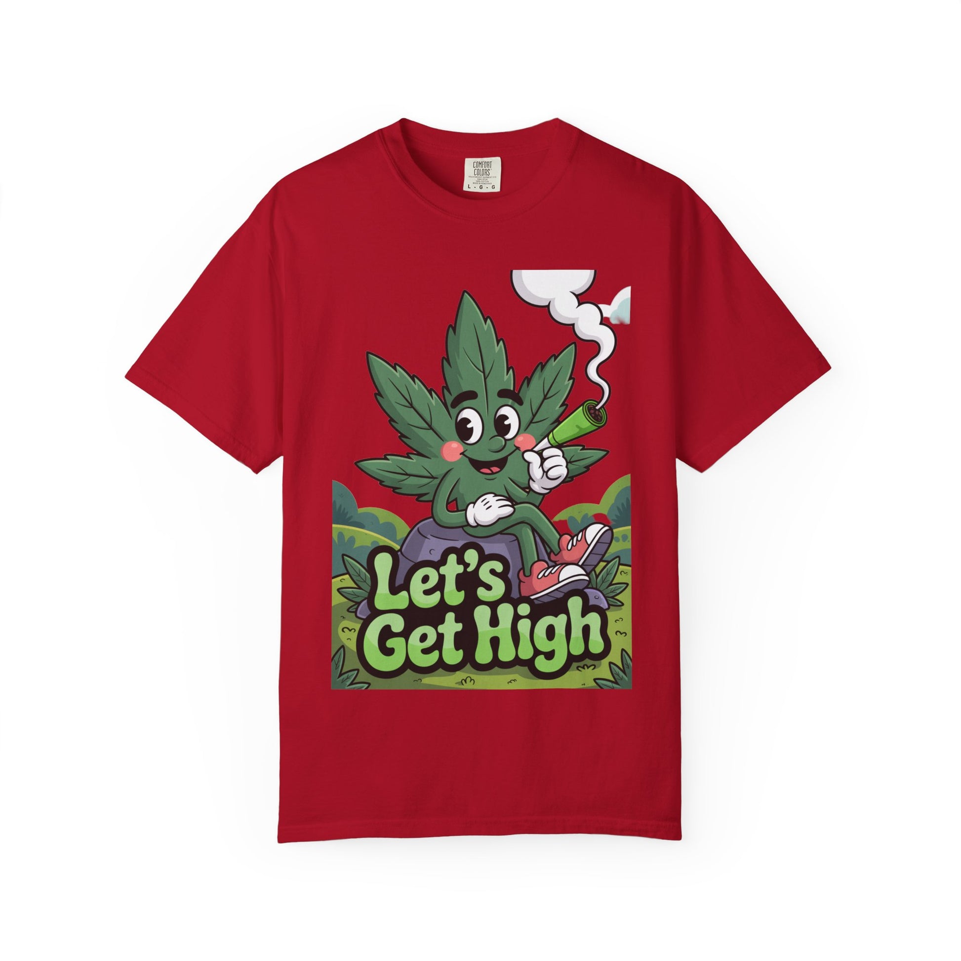 Garment-Dyed T-shirt Let's Get High Unisex Tee