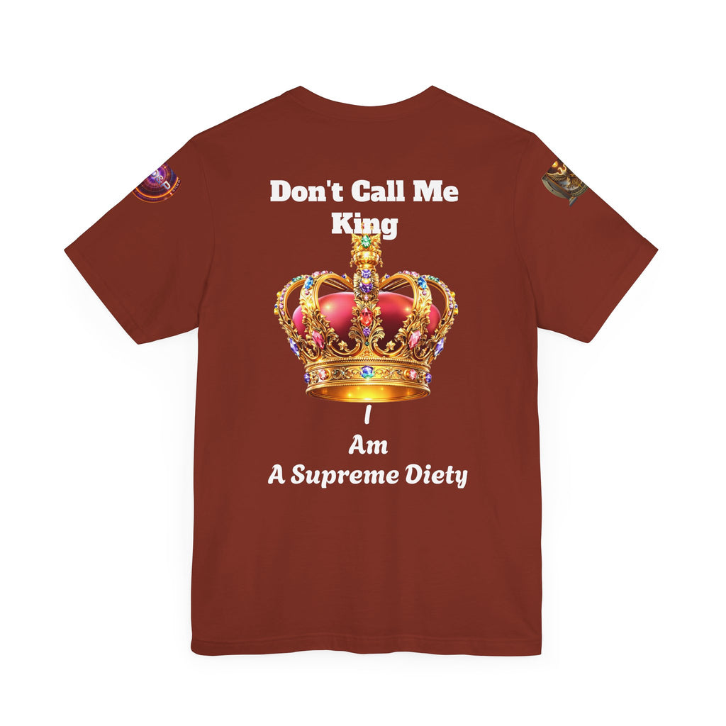 T-Shirt - Dont call me a king I'm A master