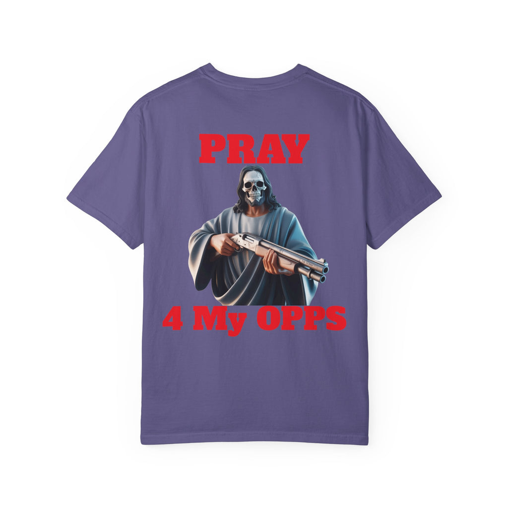 Pray for my opps T-shirt