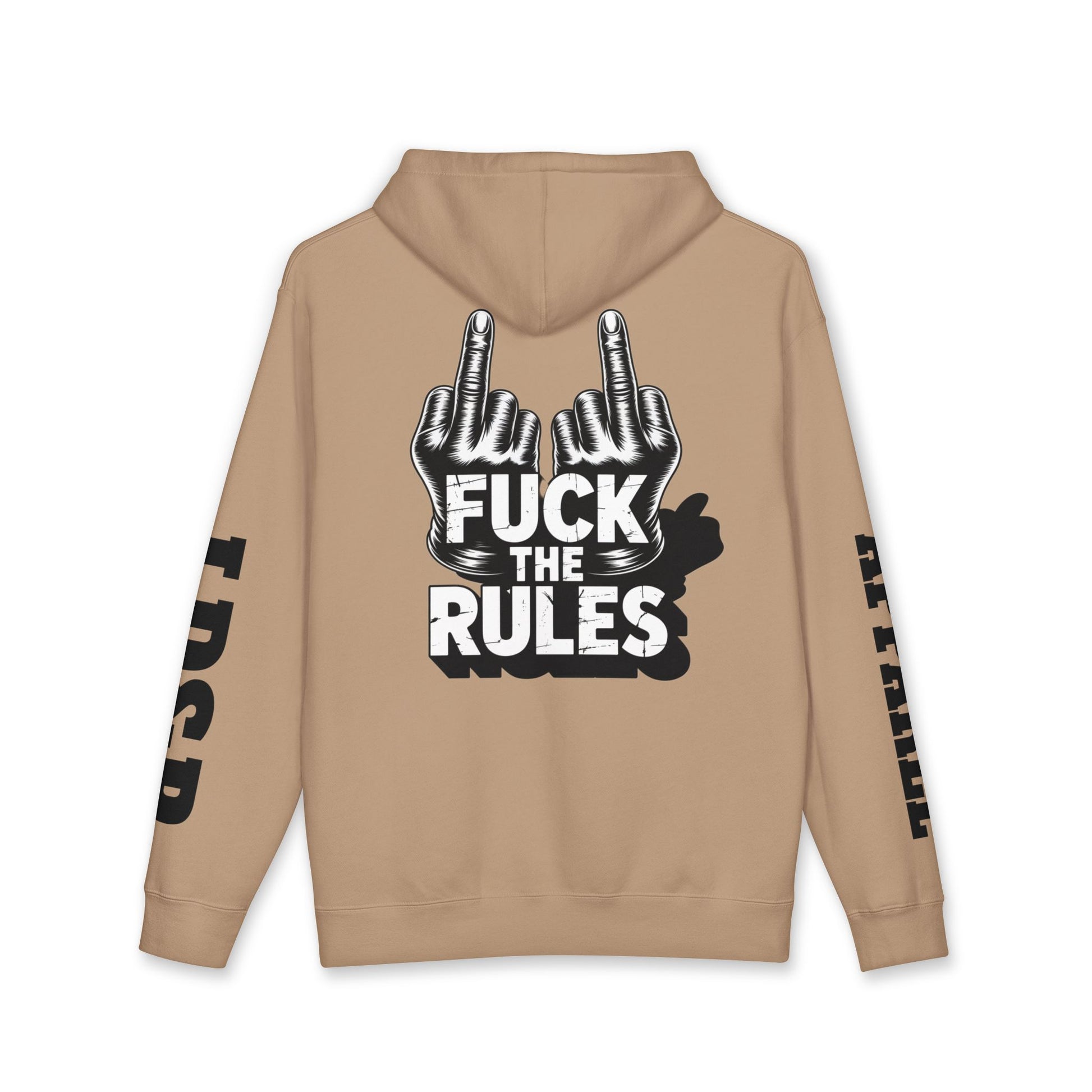 Hooded Sweatshirt - 'Fuck The Rules' Bold Graphic Design