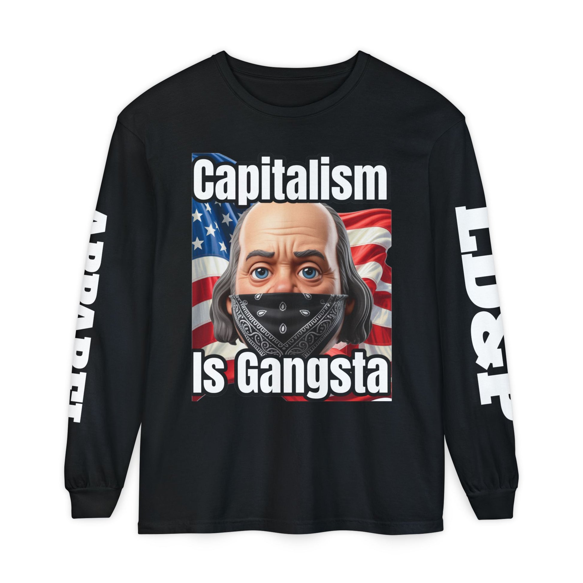 Capitalism is Gangsta Long Sleeve T-Shirt