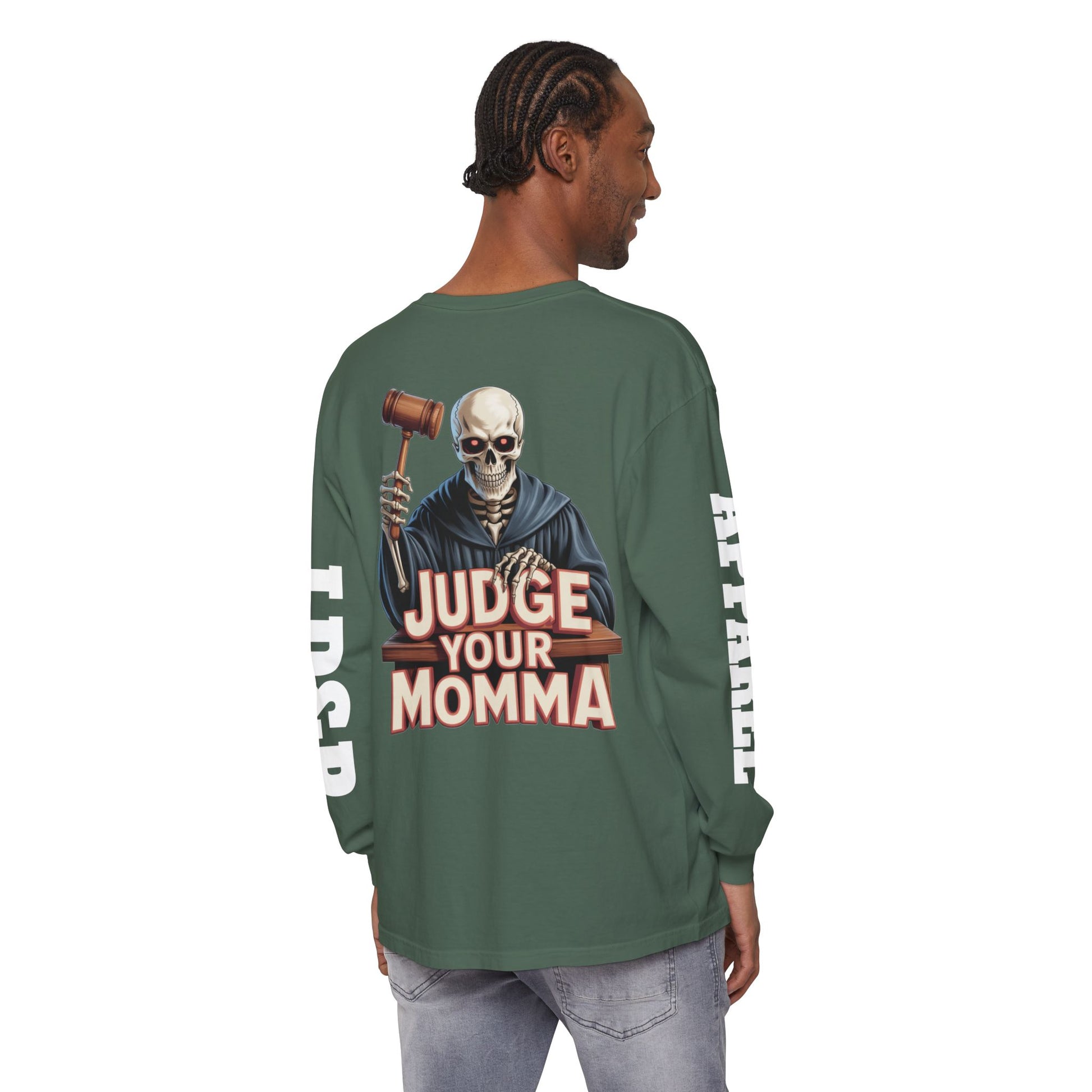 Judge Your Momma Long Sleeve T-Shirt