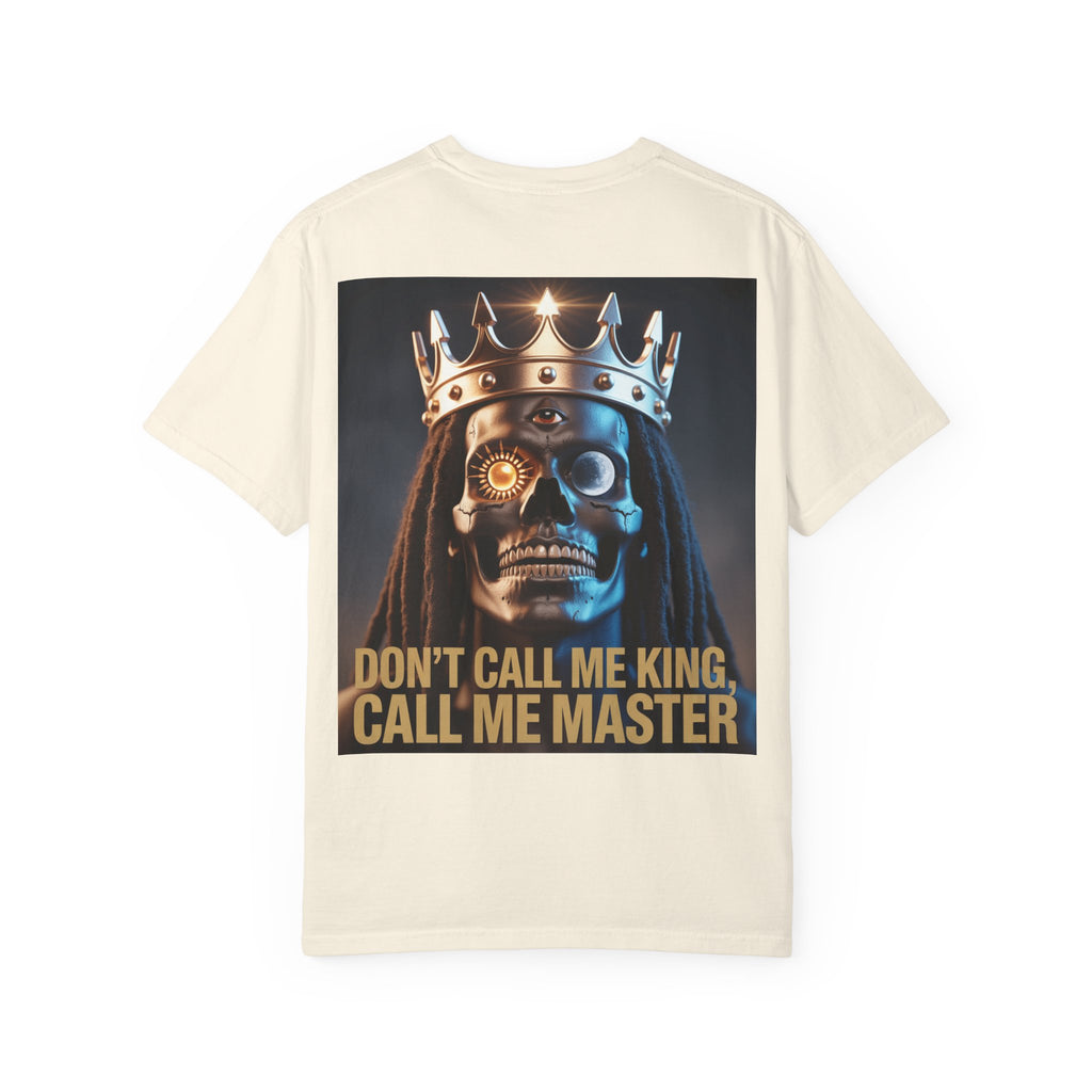Garment-Dyed T-shirt - Dont Call Me King