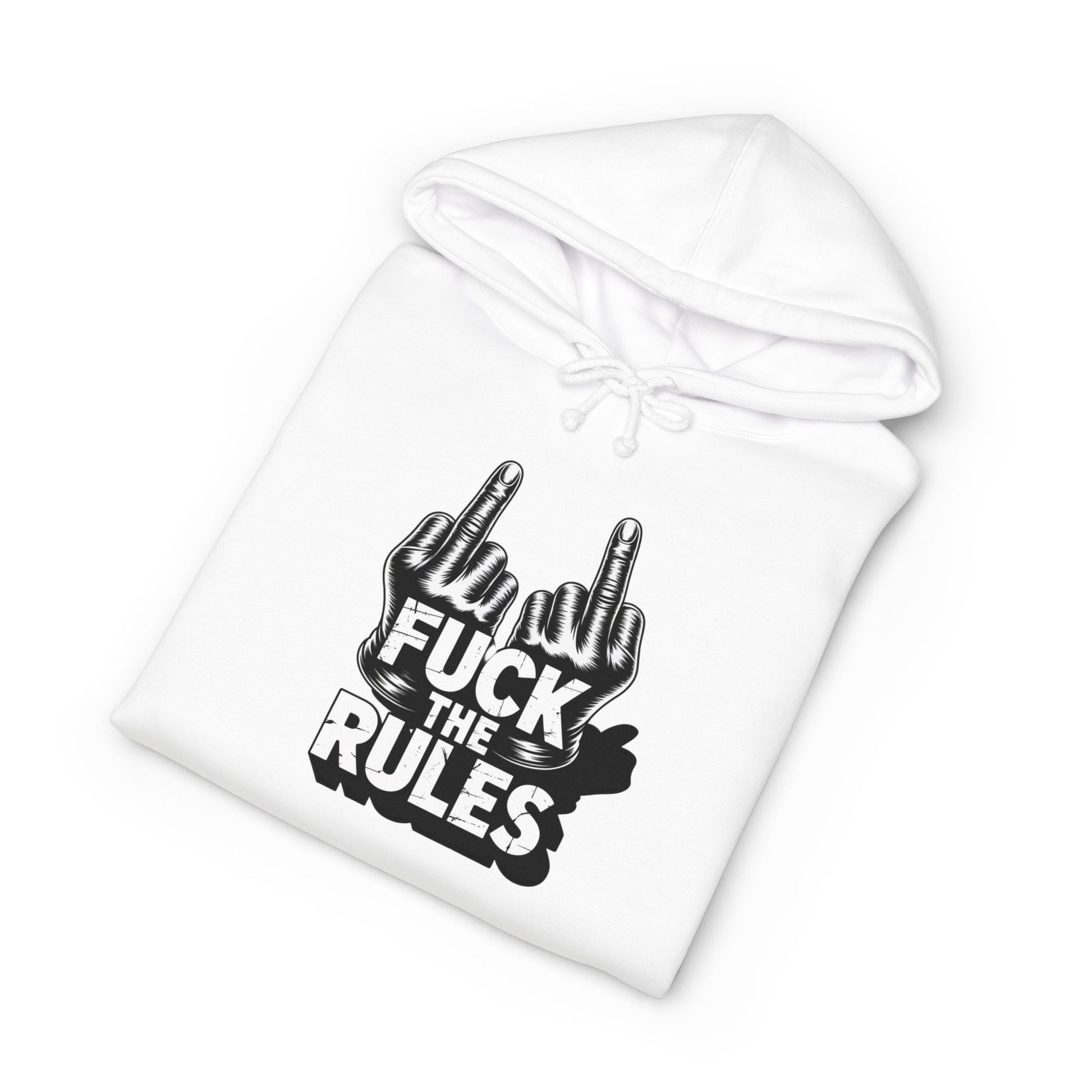 Hooded Sweatshirt - 'Fuck The Rules' Bold Graphic Design