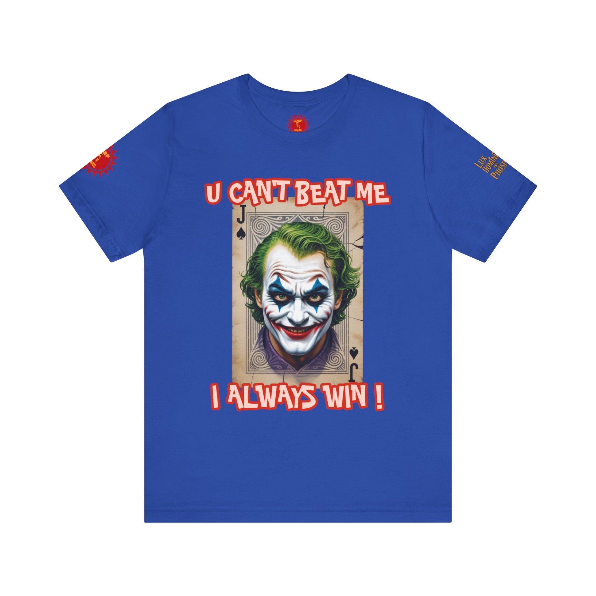 Winning Unisex Tee - I Always Win