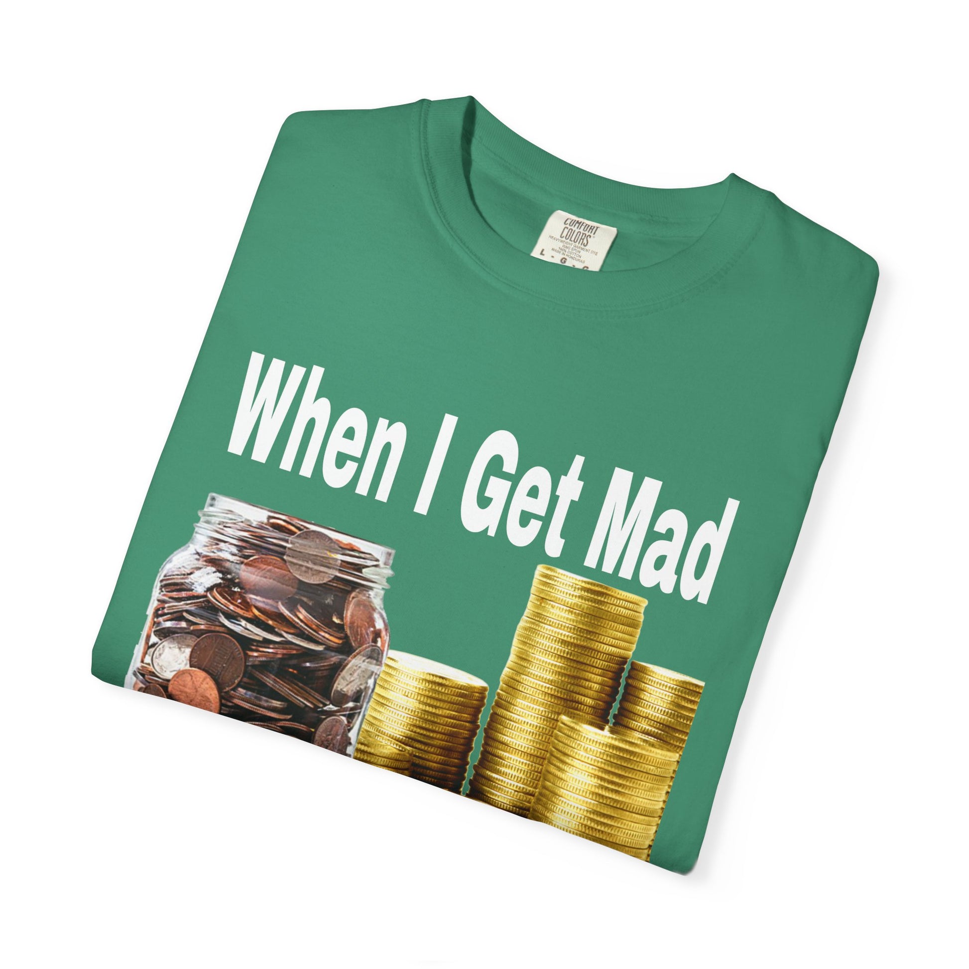 T-Shirt My Bag is My Revenge Unisex Garment-Dyed