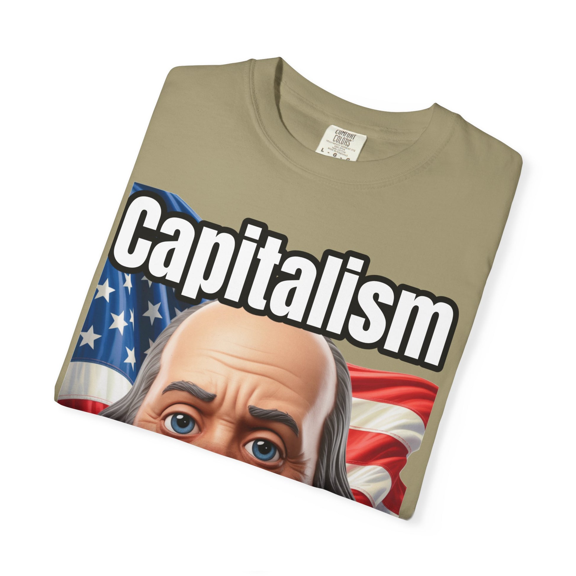 Garment-Dyed T-shirt capitalism is Gangsta