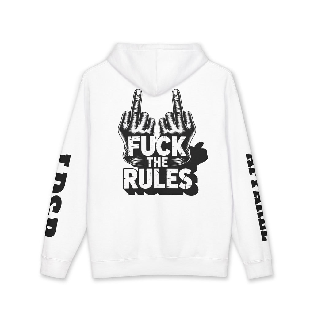 Hooded Sweatshirt - 'Fuck The Rules' Bold Graphic Design