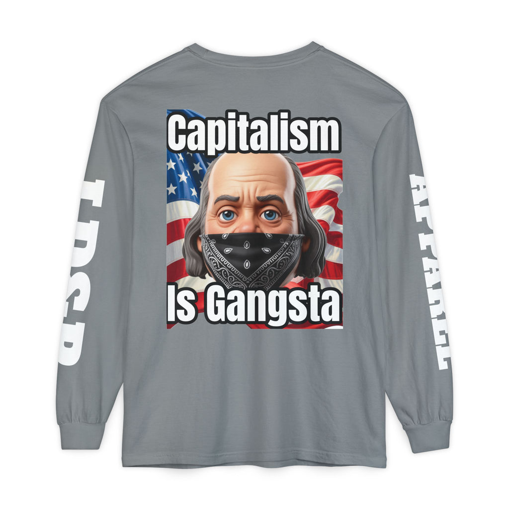 Capitalism is Gangsta Long Sleeve T-Shirt