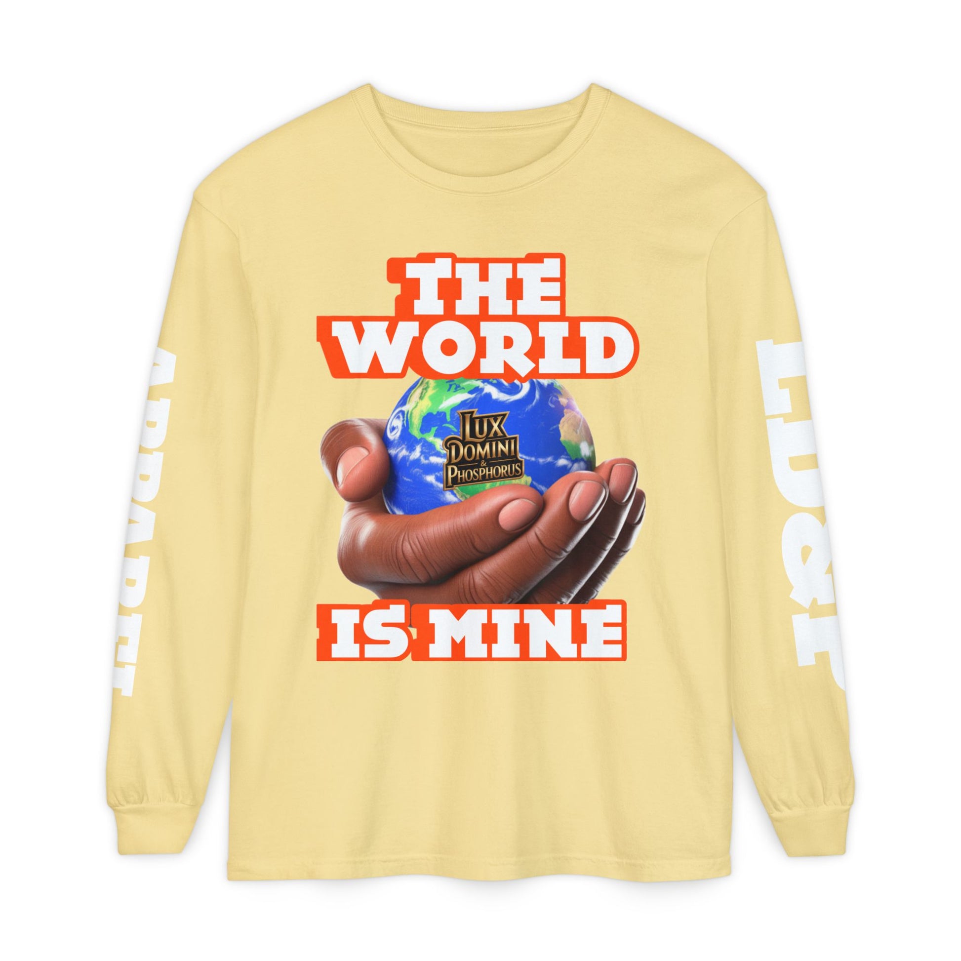 Garment-dyed Long Sleeve T-Shirt - The World Is Mine