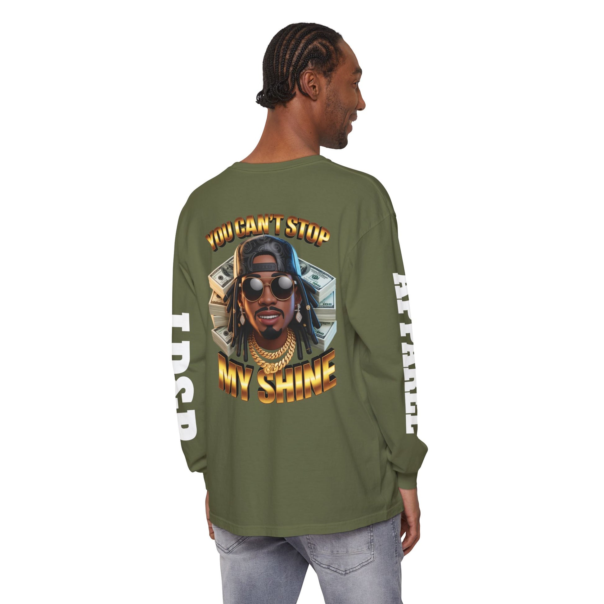 'You can't stop my shine ' Long Sleeve T-Shirt