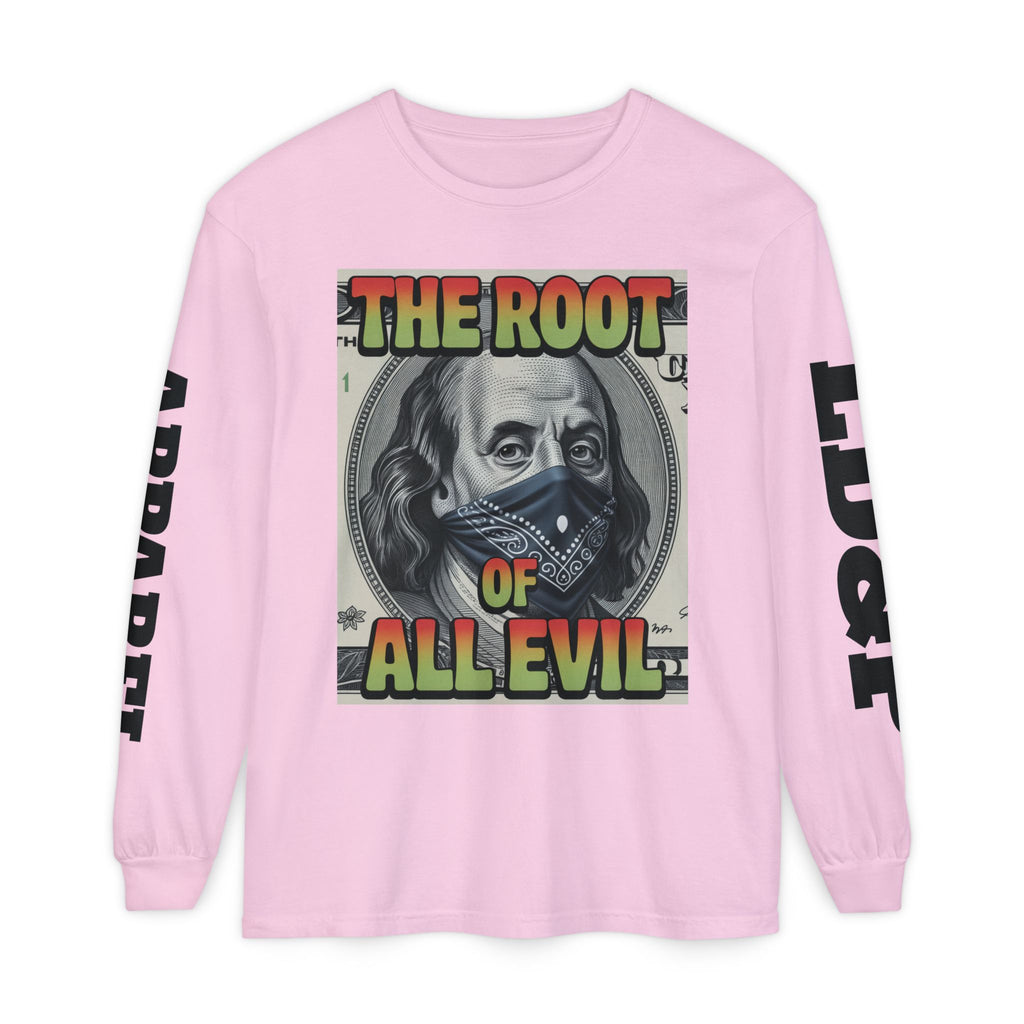 Garment-Dyed Long Sleeve T-Shirt The Root of Evil
