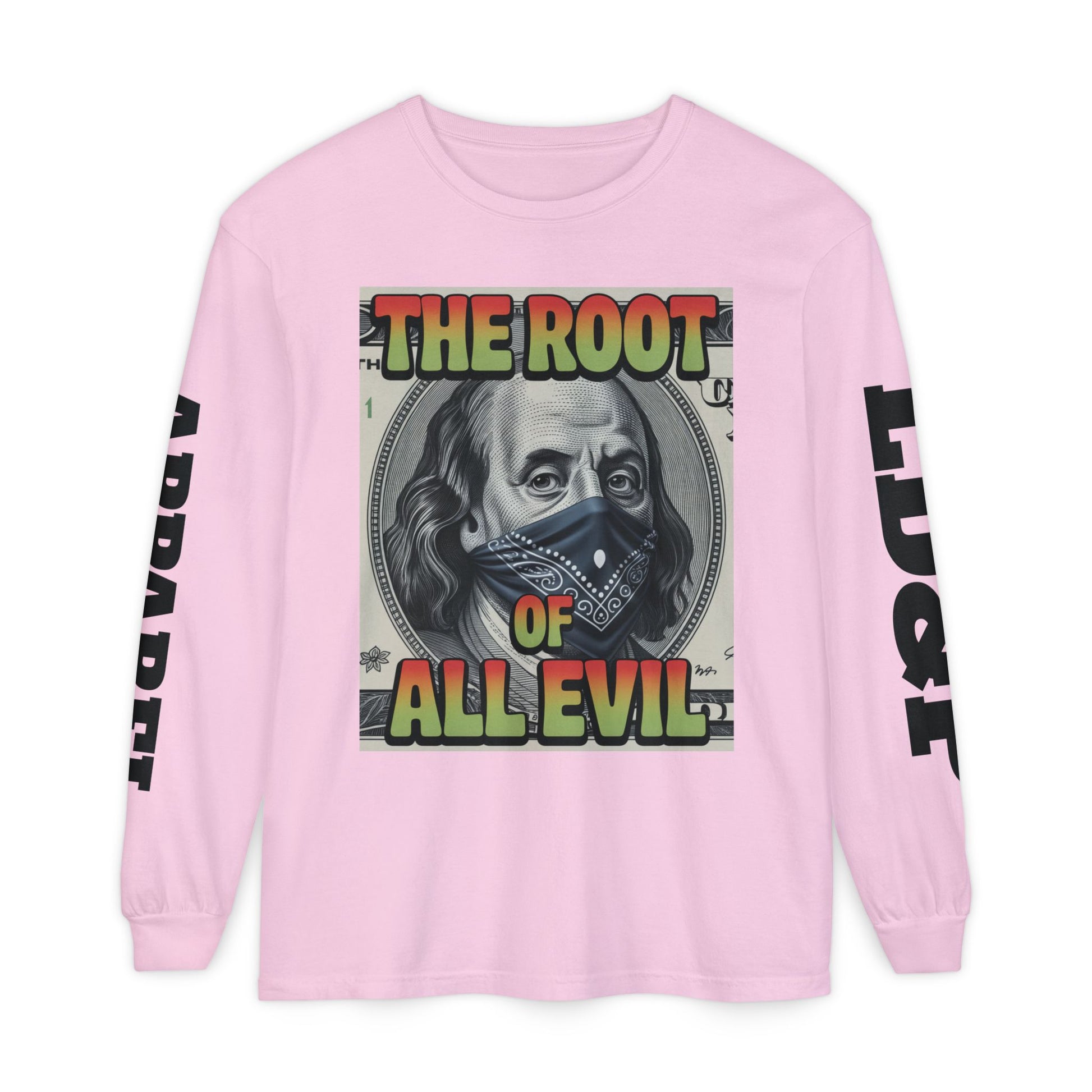 Garment-Dyed Long Sleeve T-Shirt The Root of Evil