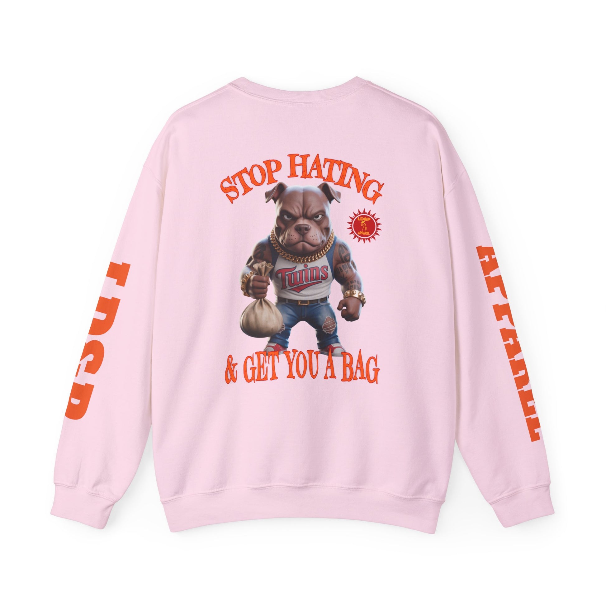 Unisex Sweatshirt Stop Hating LD&P Apparel Design