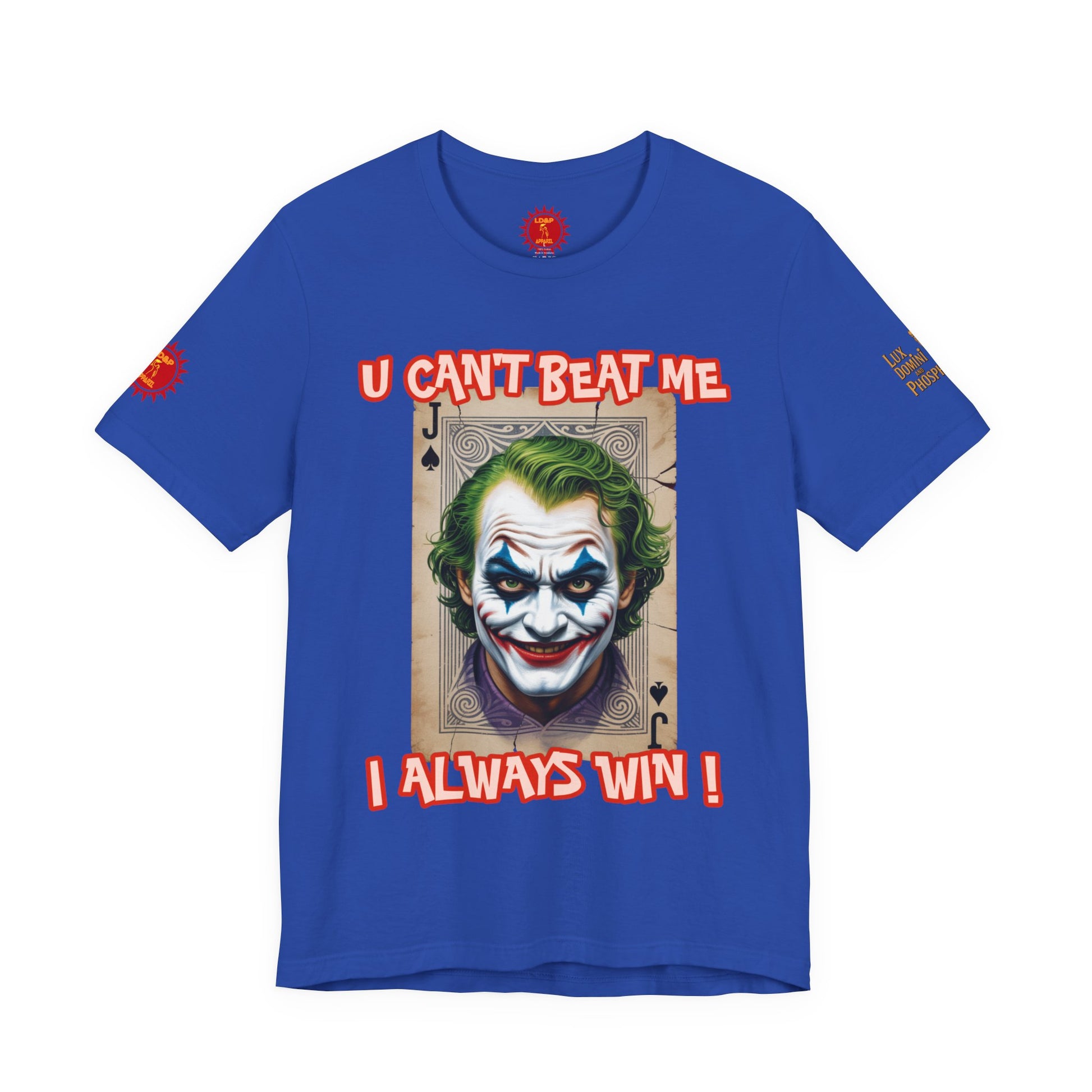 Winning Unisex Tee - I Always Win