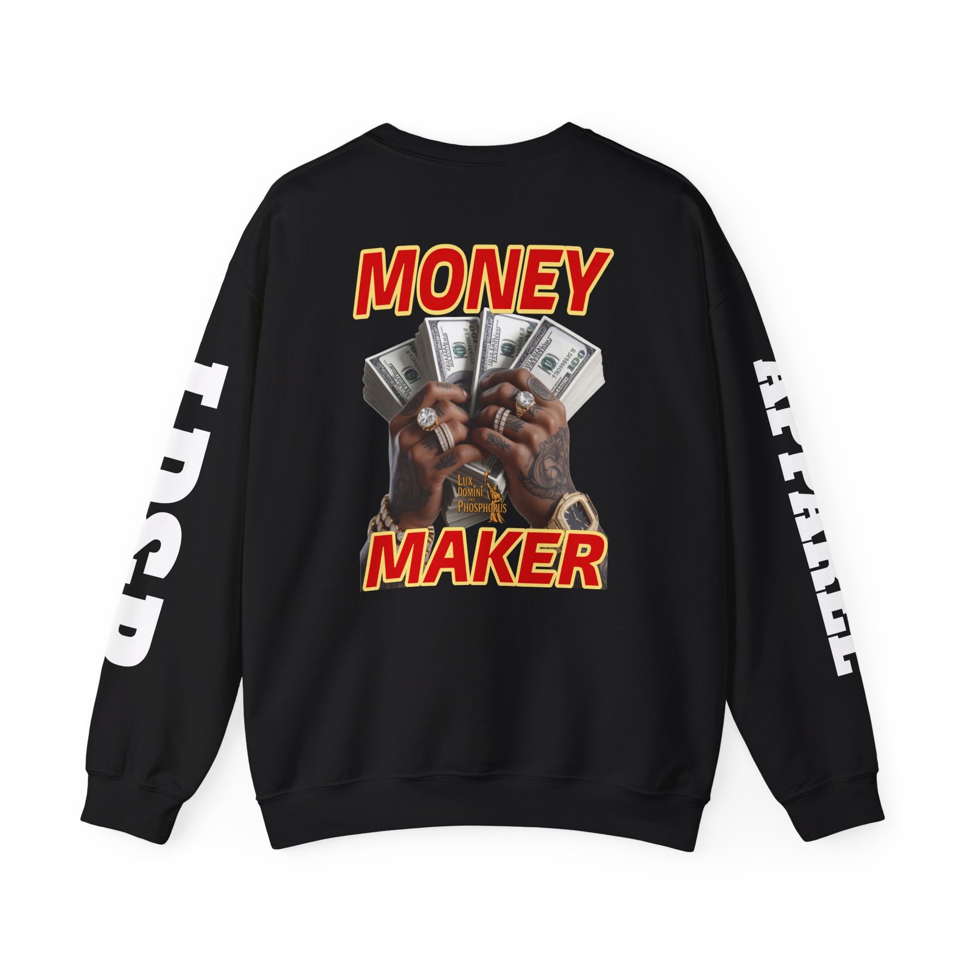 Money Maker Unisex Sweatshirt - LD&P APPAREL Design