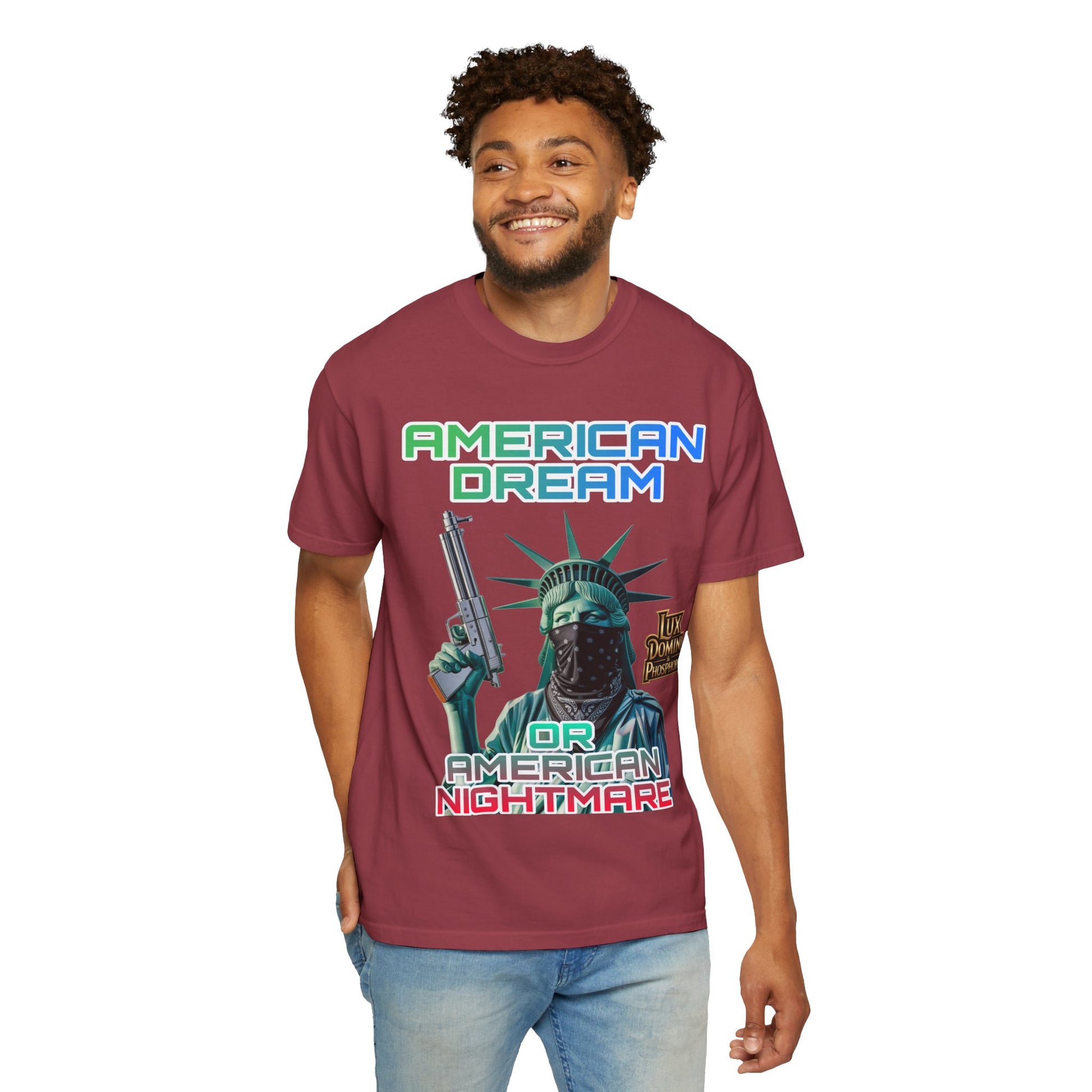 T-shirt American Dream or Nightmare Unisex Garment-Dyed