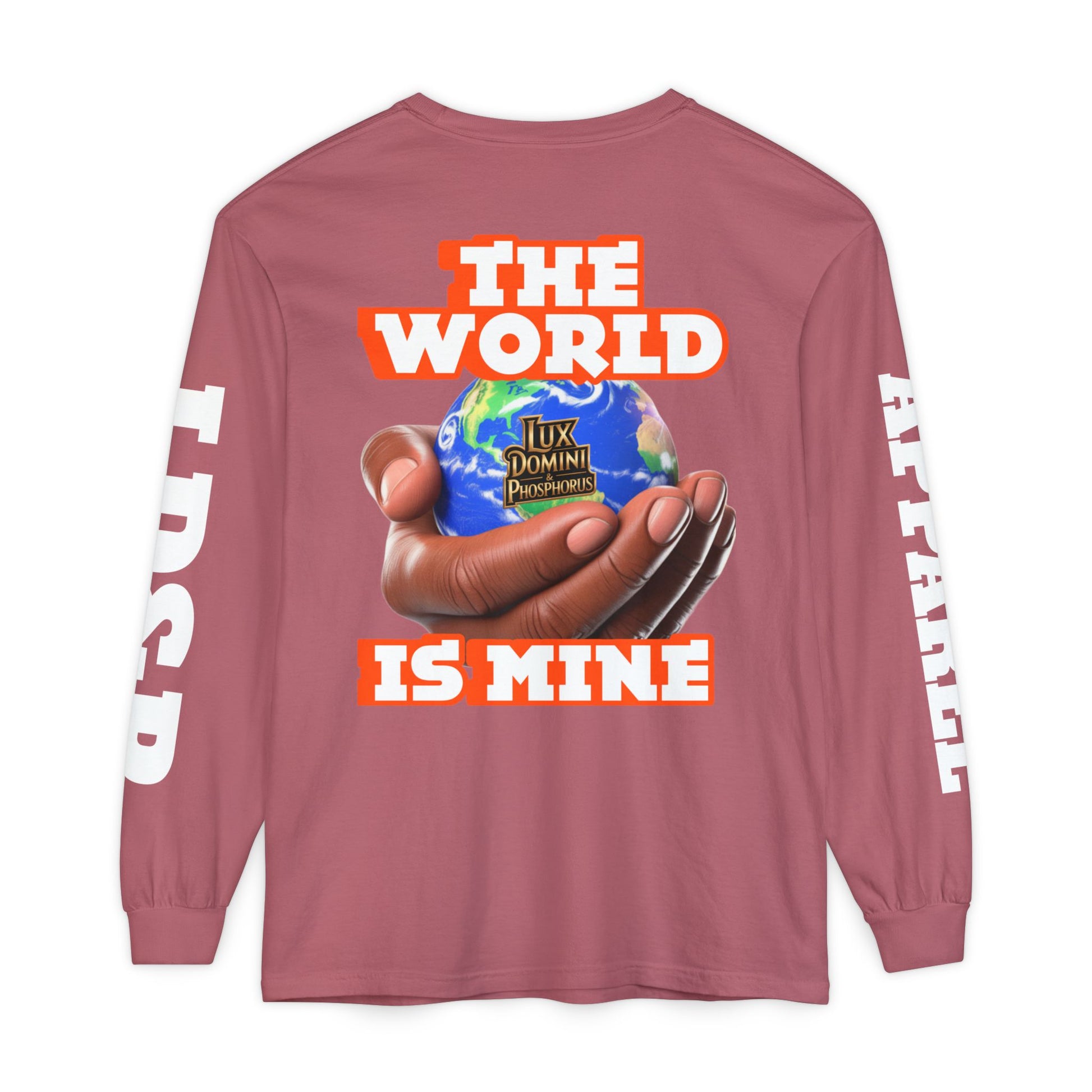 The World Is Mine Design Long Sleeve T-Shirt LD&P APPAREL DESIGN