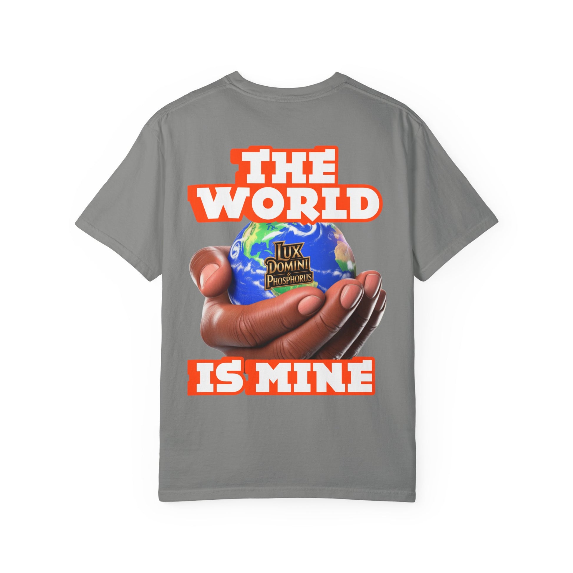 Unisex T-shirt Lux Domini and Phosphoros The World is Mine Design