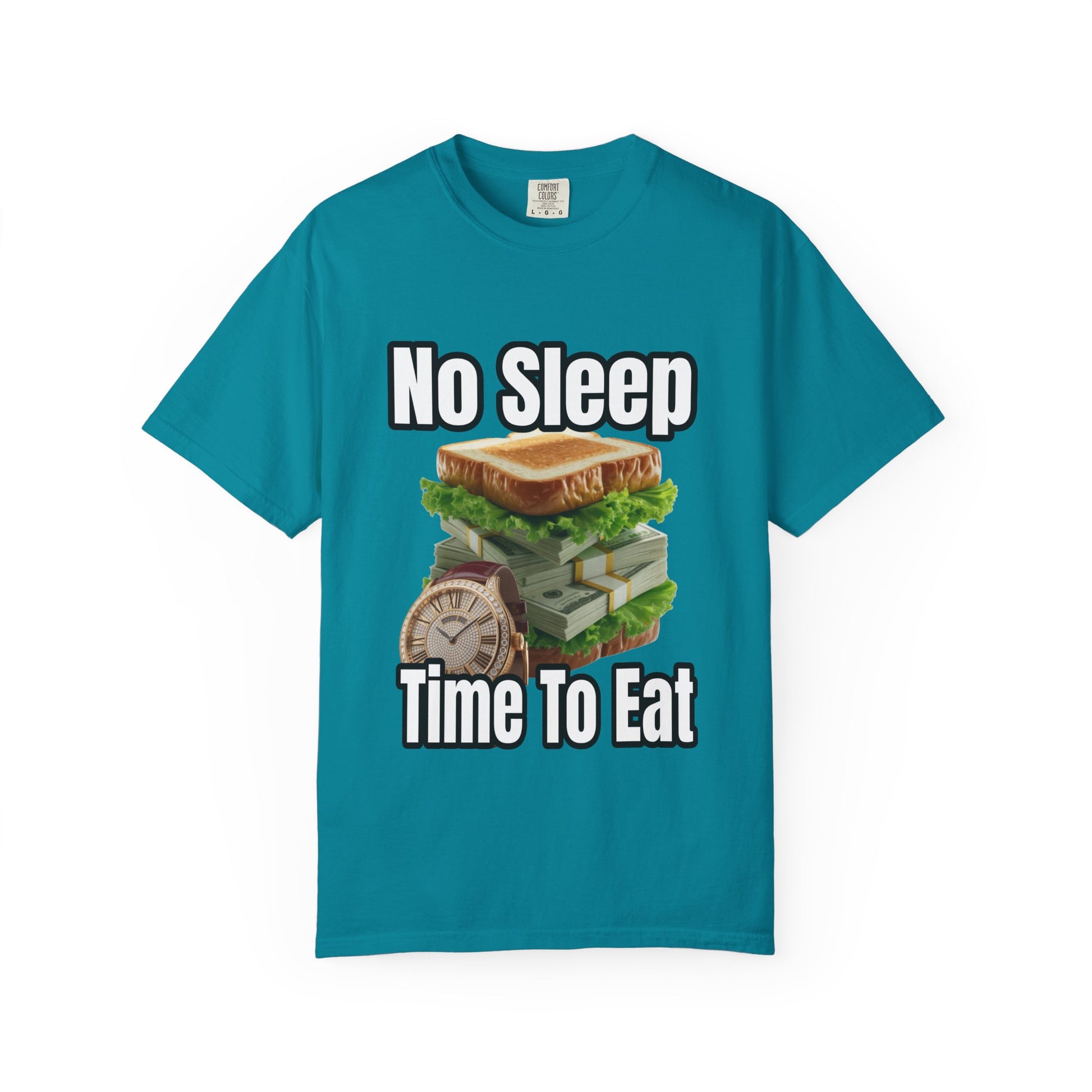 Garment-Dyed T-shirt - No Sleep, Time to Eat