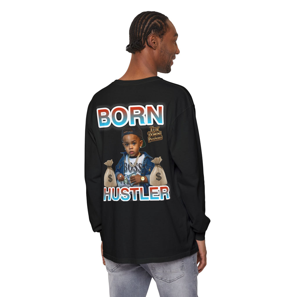 Long Sleeve T-Shirt Born Hustler Apparel
