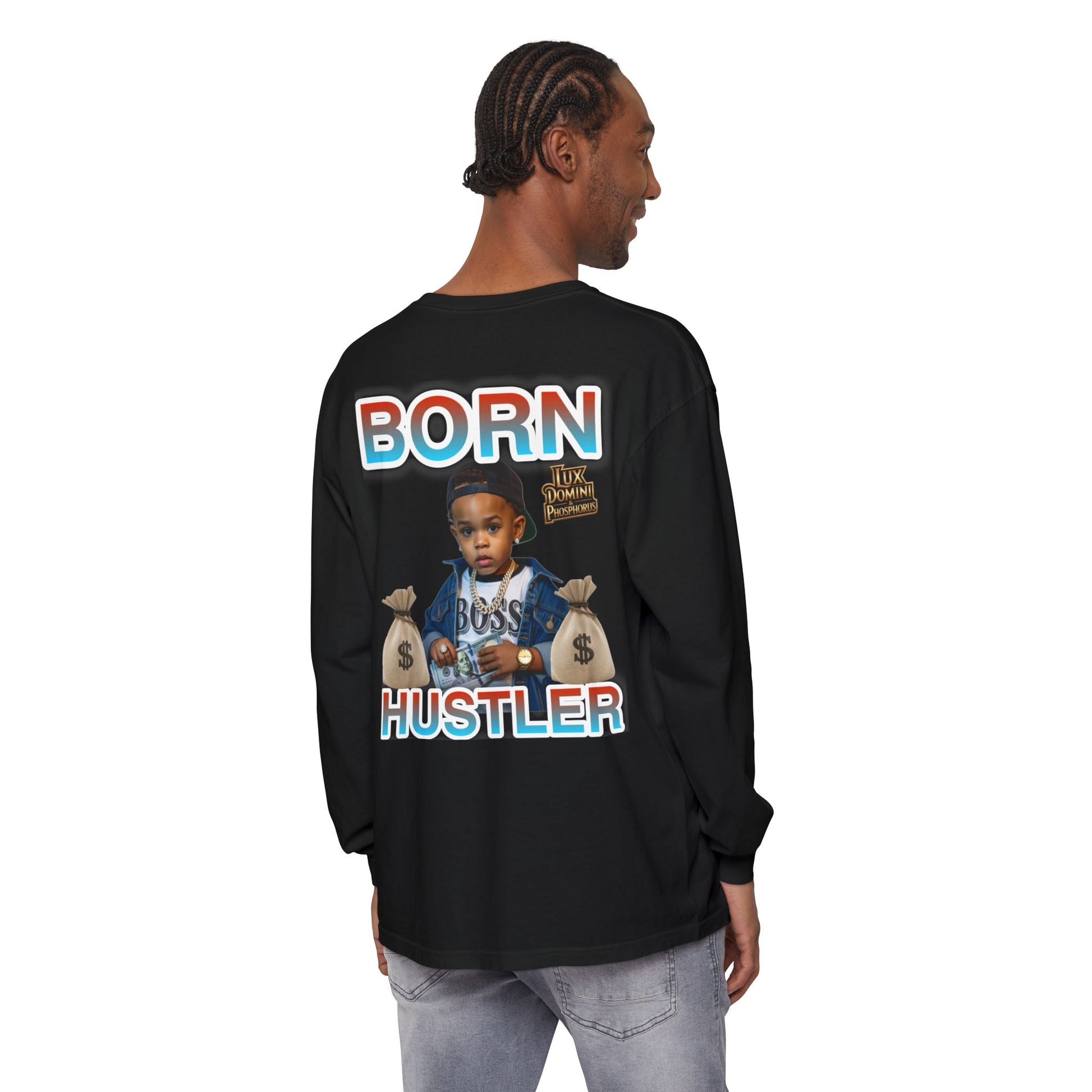 Long Sleeve T-Shirt Born Hustler Apparel